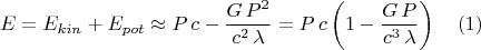 $$E=E_{kin}+E_{pot}\approx P\,c-\frac{G\,P^2}{c^2\,\lambda}=P\,c\left (1-\frac{G\,P}{c^3\,\lambda}\right )\,\,\,\,\,\,(1)$$