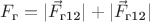 $F_\text{г} = |\vec{F}_\text{г12}| + |\vec{F}_\text{г12}|$ $F_\text{г} = |\vec{F}_\text{г12}| + |\vec{F}_\text{г12}|$