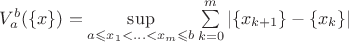 $V_a^b(\{x\})=\sup\limits_{a\leqslant x_1<...<x_m\leqslant b}\sum\limits_{k=0}^m|\{x_{k+1}\}-\{x_k\}|$