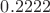 $0.2222$