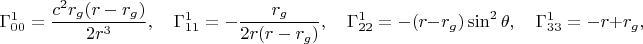 $$\Gamma^1_{00}=\frac{c^2r_g(r-r_g)}{2r^3},\quad\Gamma^1_{11}=-\frac{r_g}{2r(r-r_g)},\quad\Gamma^1_{22}=-(r-r_g)\sin^2\theta,\quad\Gamma^1_{33}=-r+r_g,$$