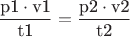 $$ \frac{\text{p1}\cdot\text{v1}}{\text{t1}} = \frac{\text{p2}\cdot\text{v2}}{\text{t2}}$$