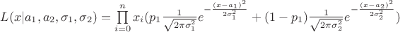 $L(x|a_1,a_2,\sigma_1,\sigma_2) = \prod\limits_{i=0}^{n}x_i(p_1\frac{1}{\sqrt{2\pi \sigma_1^2}} e^{-\frac{(x-a_1)^2}{2\sigma_1^2}}} +(1-p_1)\frac{1}{\sqrt{2\pi \sigma_2^2}} e^{-\frac{(x-a_2)^2}{2\sigma_2^2}}})$