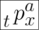 \Huge \fbox{${}^{\phantom a}_t p_x^a $}