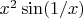 $x^2\sin (1/x)$