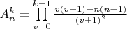 $A_n^k=\prod\limits_{v=0}^{k-1}\frac{v\left(v+1\right)-n\left(n+1\right)}{\left(v+1\right)^2}$