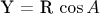 Y = R \cos A