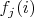 $f_j(i)$