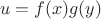 $$ u=f(x)g(y)