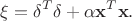 $$\xi=\bold \delta^T \bold \delta+\alpha \bold x^T\bold x.$$