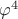 $\lamda\varphi^{4}$