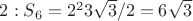 $2: S_6=2^2 3\sqrt{3}/2=6\sqrt{3}$