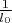 $\frac{1}{l_0}$