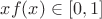 $xf(x) \in [0,1]$