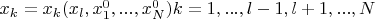 $x_k=x_k(x_l,x_1^0,...,x_N^0)k=1,...,l-1,l+1,...,N$