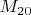 $M_{20}$