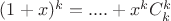 $(1+x)^k=....+x^kC_{k}^{k}$