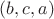 $(b, c, a)$ $(b, c, a)$