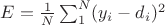 $E=\frac{1}{N}\sum_1^{N}(y_i-d_i)^2$