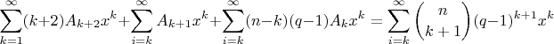 $$\sum\limits_{k=1}^{\infty} (k+2)A_{k+2}x^{k}+\sum\limits_{i=k}^{\infty} A_{k+1}x^{k}+\sum\limits_{i=k}^{\infty} (n-k)(q-1)A_{k}x^{k}=\sum\limits_{i=k}^{\infty} {n \choose k+1}(q-1)^{k+1}x^{k}$$