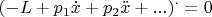 $\left( { - L + p_1 \dot x + p_2 \ddot x + ...} \right)^.  = 0$
