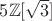 $5 \mathbb{Z}[\sqrt{3}]$