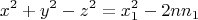$$x^2+y^2-z^2=x_1^2-2nn_1$$