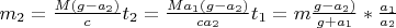 $m_2=\frac{M(g-a_2)}{c}t_2=\frac{Ma_1(g-a_2)}{ca_2}t_1=m\frac{g-a_2)}{g+a_1}*\frac{a_1}{a_2}$