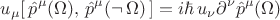 $$u_\mu [\,\hat p^\mu(\Omega), \, \hat p^\mu(\neg\,\Omega)\,] = i \hbar \, u_\nu \partial^\nu \hat p^\mu(\Omega)$$