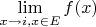 $\lim\limits_{x\to i,x\in E}^{}f(x)$