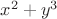 $x^2+y^3$
