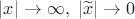 $|x| \to \infty  ,\; |\widetilde{x}| \to 0$