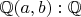 $\mathbb{Q}(a, b):\mathbb{Q}$
