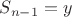 $S_{n-1} = y$