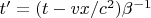 $t'=(t-vx/c^2)\beta ^{-1}$