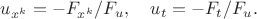 $u_{x^k}=-F_{x^k}/F_u,\quad u_t=-F_t/F_u.$