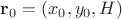 ${\mathbf r}_0=(x_0,y_0,H)$