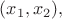 $(x_1,x_2),$
