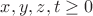 $x,y,z,t\geq 0$