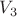 $ V_3 $