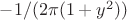 $-1/(2\pi(1+y^2))$