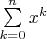 $\[\sum\limits_{k = 0}^n {{x^k}} \]$
