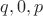 $q,0,p$