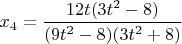 $x_4=\dfrac{12t(3t^2-8)}{(9t^2-8)(3t^2+8)}$