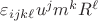 $\varepsilon_{ijk\ell} u^j m^k R^\ell$