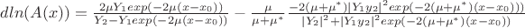 $dln(A(x))= \frac {2\mu Y_1exp(-2\mu(x-x_0))} {Y_2-Y_1exp(-2\mu (x-x_0))}  -\frac {\mu} {\mu+\mu^*} \frac {-2(\mu+\mu^*)\left|Y_1y_2 \right|^2exp(-2(\mu+\mu^*)(x-x_0)))} {\left|Y_2 \right|^2+\left|Y_1y_2 \right|^2exp(-2(\mu+\mu^*)(x-x_0))}$