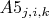 $A5_{j,i,k}$