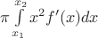$\pi \int\limits_{x_1}^{x_2} x^2f'(x) dx$