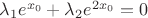 $\lambda_1e^{x_0}+\lambda_2e^{2x_0}=0$