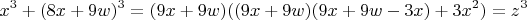 $$x^3 +(8x+9w)^3=(9x+9w)((9x+9w)(9x+9w-3x)+3x^2)=z^3$$